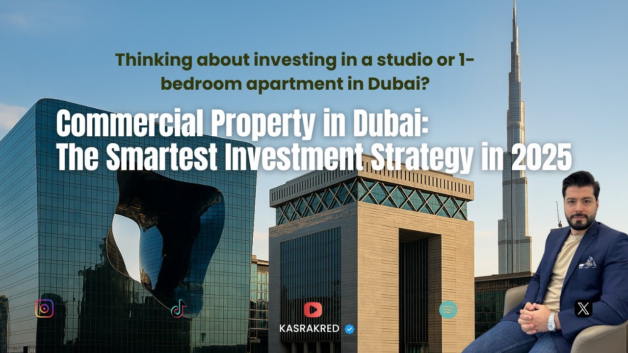Why Commercial Property in Dubai is the best Investment in 2025 | Dubai property trend