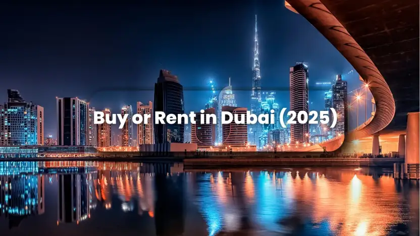 Buy vs Rent in Dubai 2025: simple guide with data and charts